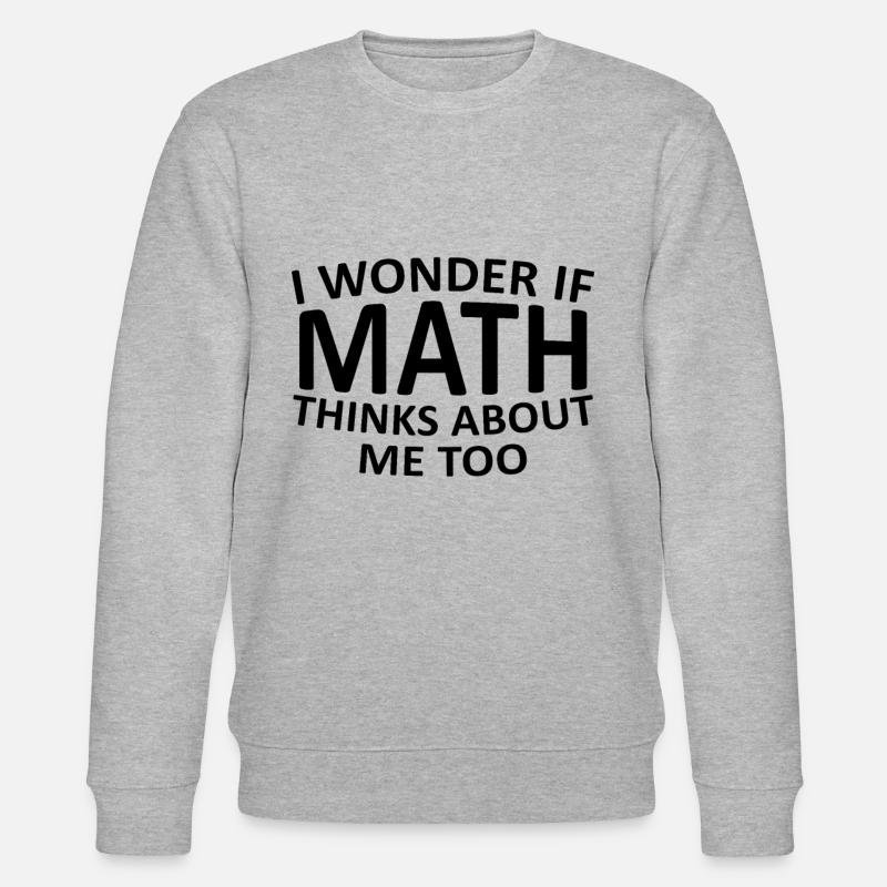 Mathe Mathematik Mathelehrer Mathematiker Geschenk - Stanley/Stella Unisex Bio-Sweatshirt CHANGER  - Grau meliert