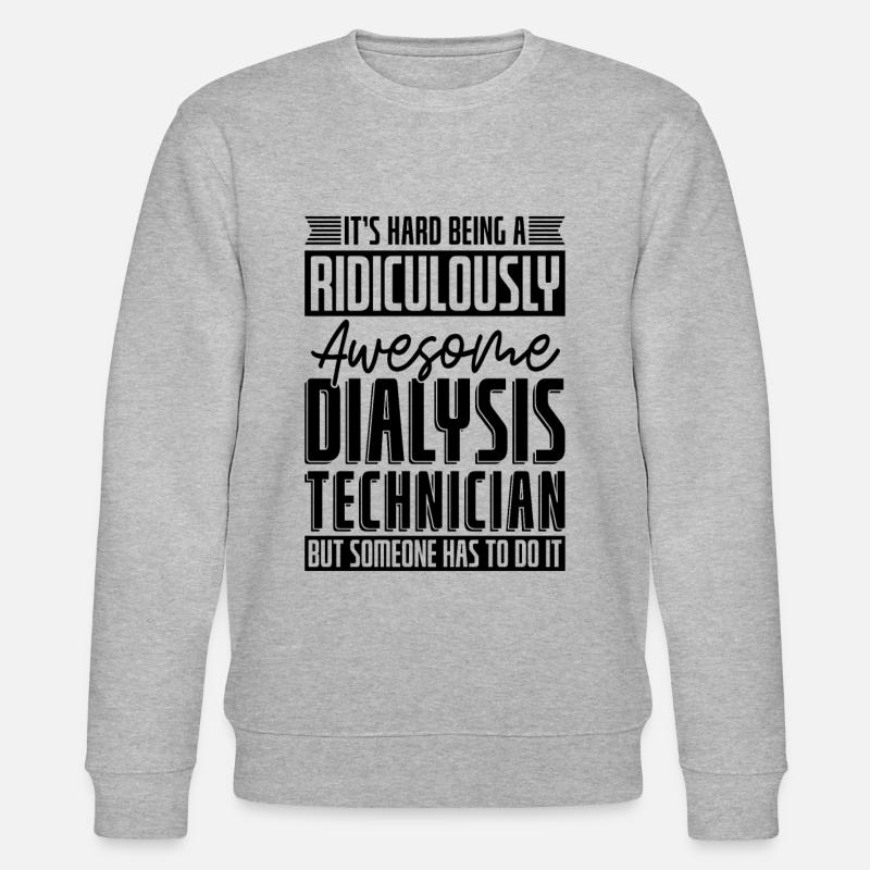 Dialysetechniker Nephrologie Dialyse Geschenkidee - Stanley/Stella Unisex Bio-Sweatshirt CHANGER  - Grau meliert