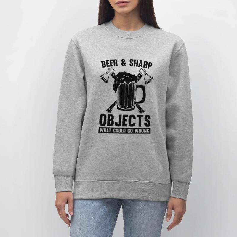 Beer & Sharp Objects Hatchet Throwing Axe Thrower Stanley/Stella Unisex Bio-Sweatshirt CHANGER 