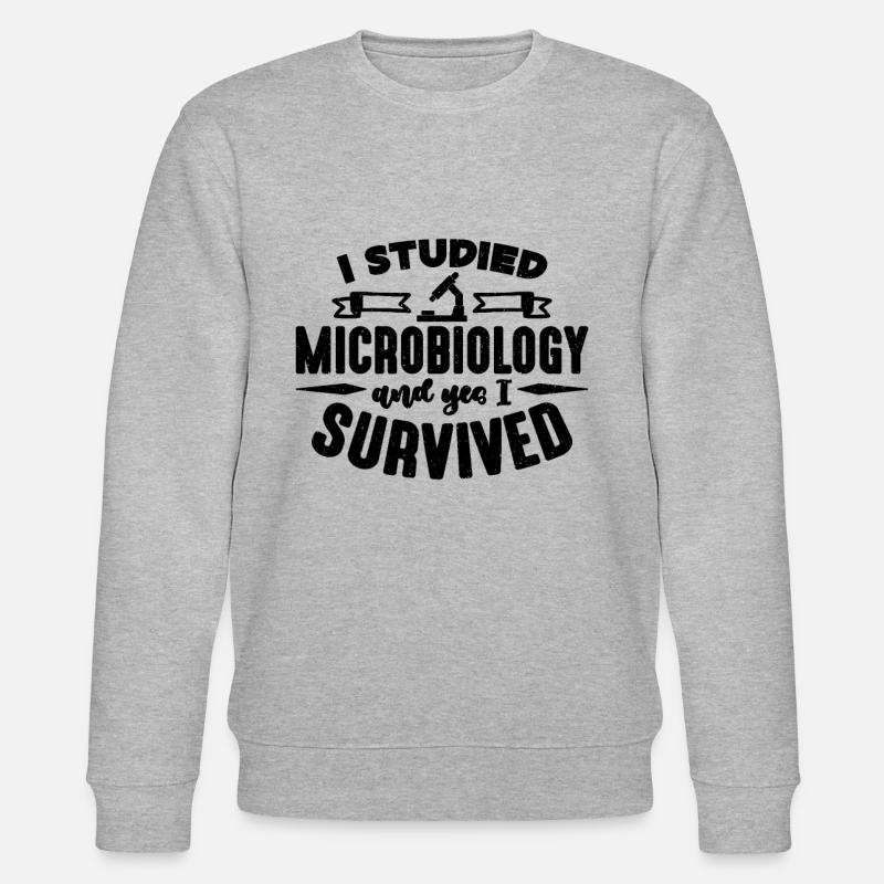 I Studied Microbiology MIcroscope Microbiologists - Stanley/Stella Unisex Bio-Sweatshirt CHANGER - Grau meliert