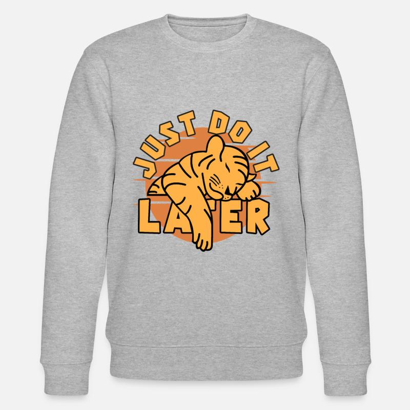 Just do it later Tiger - Stanley/Stella Unisex Bio-Sweatshirt CHANGER  - Grau meliert