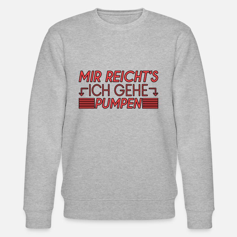 Pumpen Spruch - Stanley/Stella Unisex Bio-Sweatshirt CHANGER  - Grau meliert