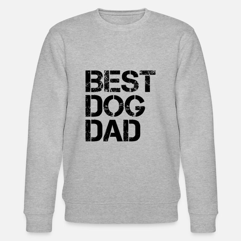 Meilleur père de chien - Sweat bio CHANGER Stanley/Stella Unisexe - gris chiné