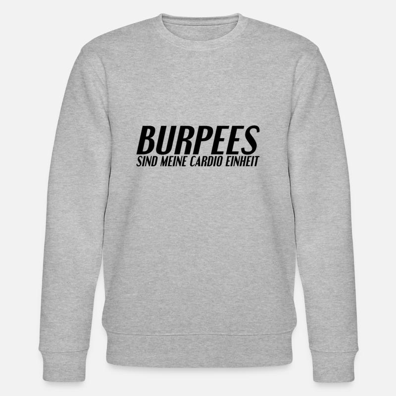 Le dicton de Burpee - Sweat bio CHANGER Stanley/Stella Unisexe - gris chiné