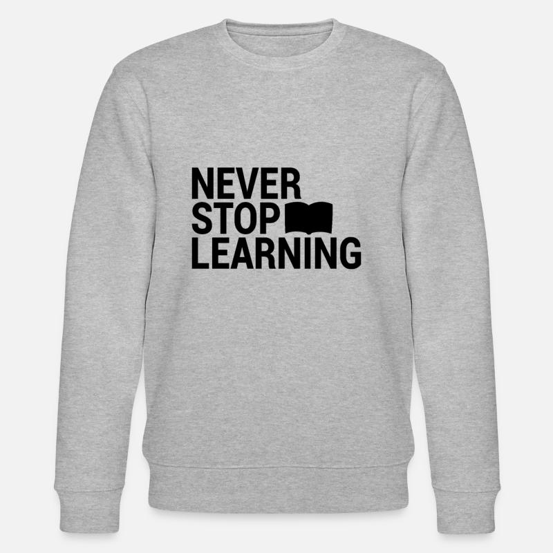 Learning Saying - Stanley/Stella CHANGER Unisex Organic Sweatshirt - heather grey