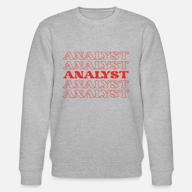 Analyst Accountant Data Scientist Spreadsheet - Stanley/Stella CHANGER Unisex Organic Sweatshirt - heather grey