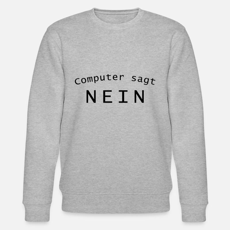Computer sagt nein - Stanley/Stella Unisex Bio-Sweatshirt CHANGER  - Grau meliert