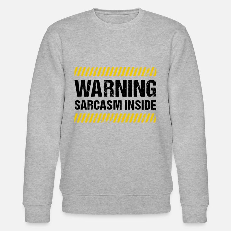 Warning Sarcasm Inside - Stanley/Stella Unisex Bio-Sweatshirt CHANGER  - Grau meliert