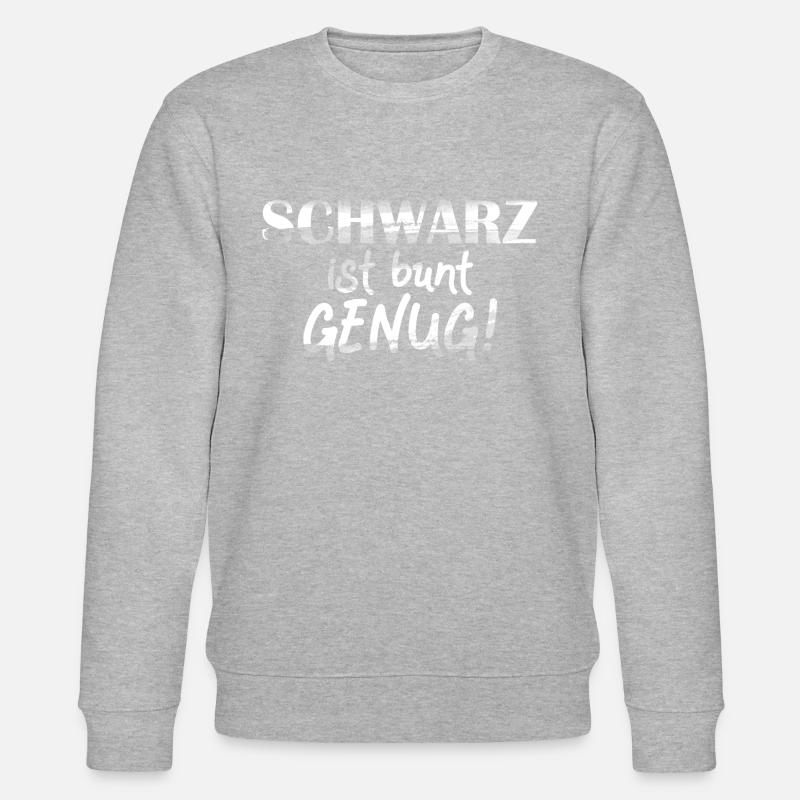 Schwarz ist bunt genug! - Stanley/Stella Unisex Bio-Sweatshirt CHANGER  - Grau meliert