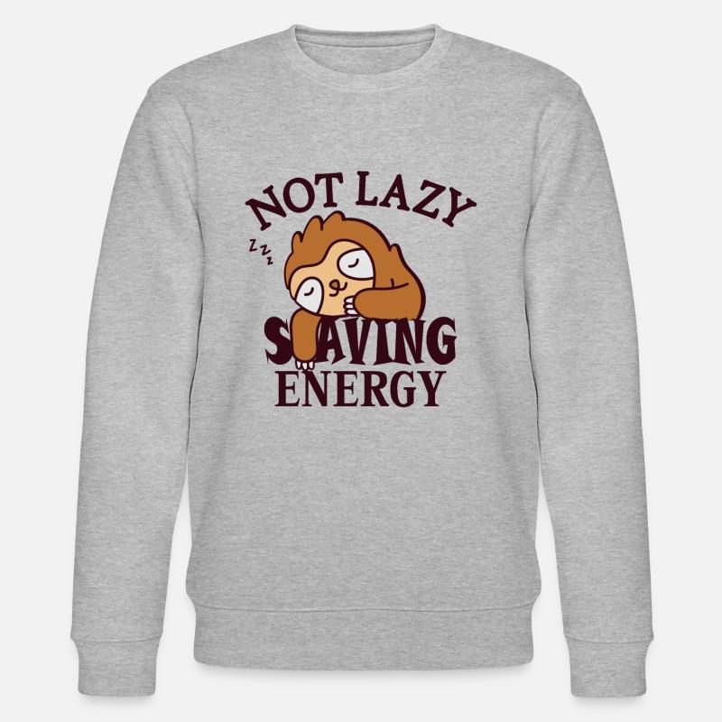 Not lazy, Saving Energy Sloth - Stanley/Stella CHANGER Unisex Organic Sweatshirt - heather grey