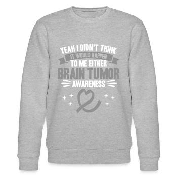 Brain Tumor Fighter Brain Tumor Consciousness Brain Tumor - Stanley/Stella CHANGER Unisex Organic Sweatshirt - heather grey - Front - Nik (191cm) & Marisol (170cm)