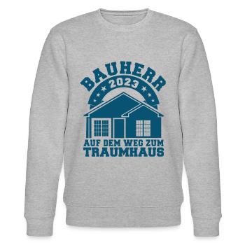 Bauherr 2023 Auf Dem Weg Zum Traumhaus Bauherr Ges - Stanley/Stella Unisex Bio-Sweatshirt CHANGER  - Grau meliert - Vorne - Nik (191cm) & Marisol (170cm)