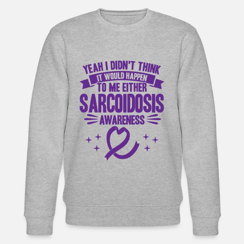 Sarcoïdose Combattant Sarcoïdose Sensibilisation Sarkoido - Sweat bio CHANGER Stanley/Stella Unisexe - gris chiné