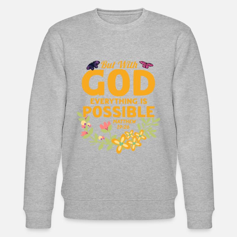Jesus Gott Christlich Bibelvers Geschenk - Stanley/Stella Unisex Bio-Sweatshirt CHANGER  - Grau meliert
