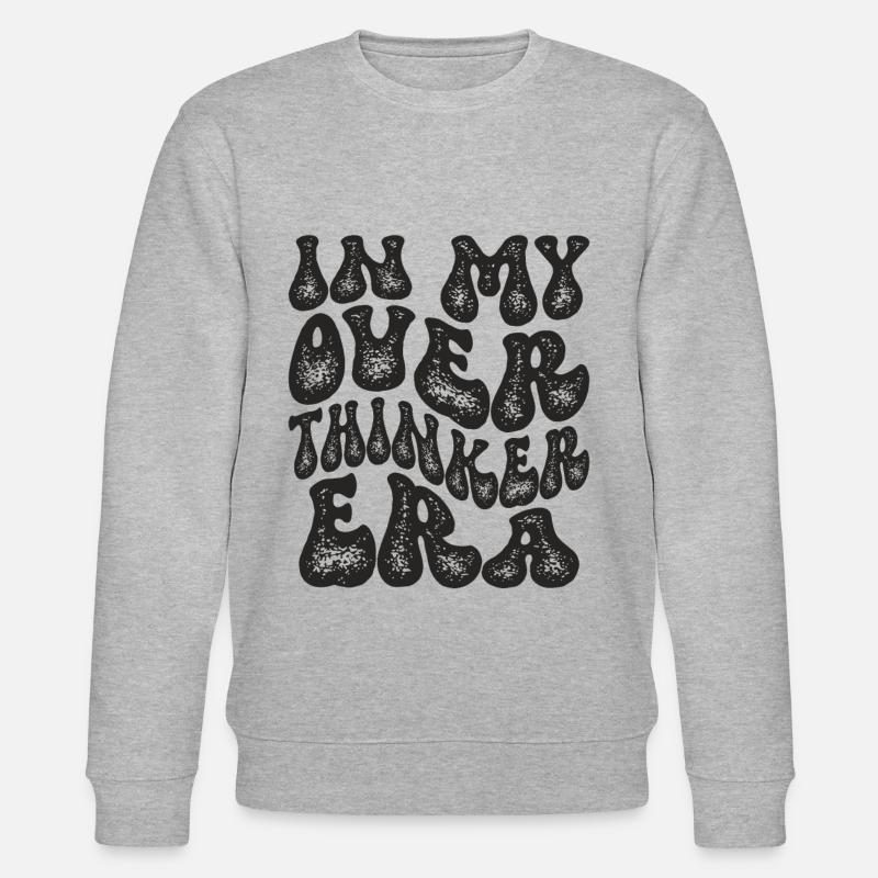 In My Overthinker Era Overthink - Stanley/Stella Unisex Bio-Sweatshirt CHANGER  - Grau meliert