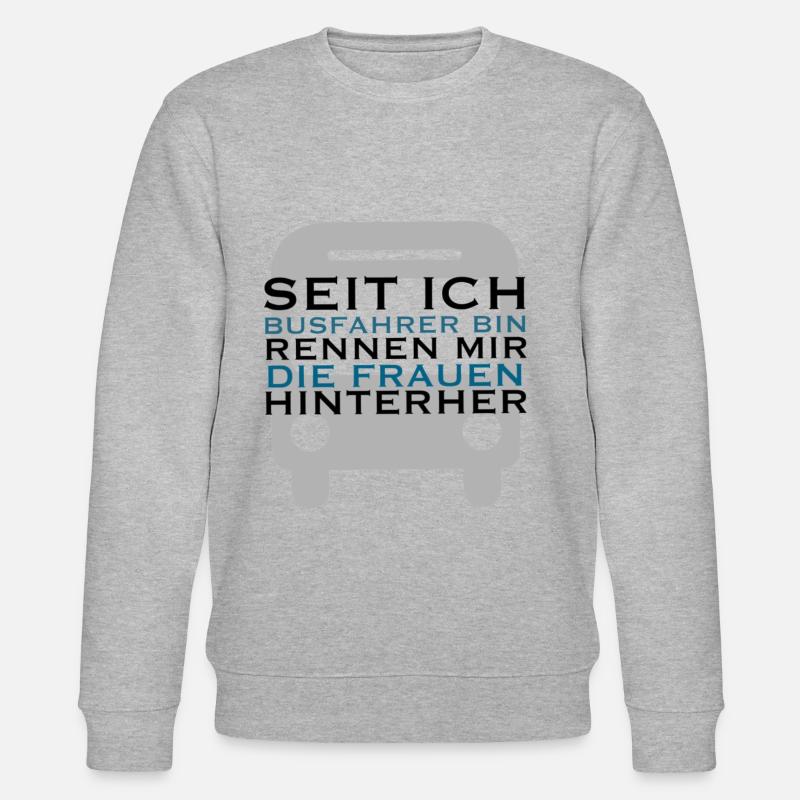 Lustiger Busfahrer Spruch Geschenkidee - Stanley/Stella Unisex Bio-Sweatshirt CHANGER  - Grau meliert