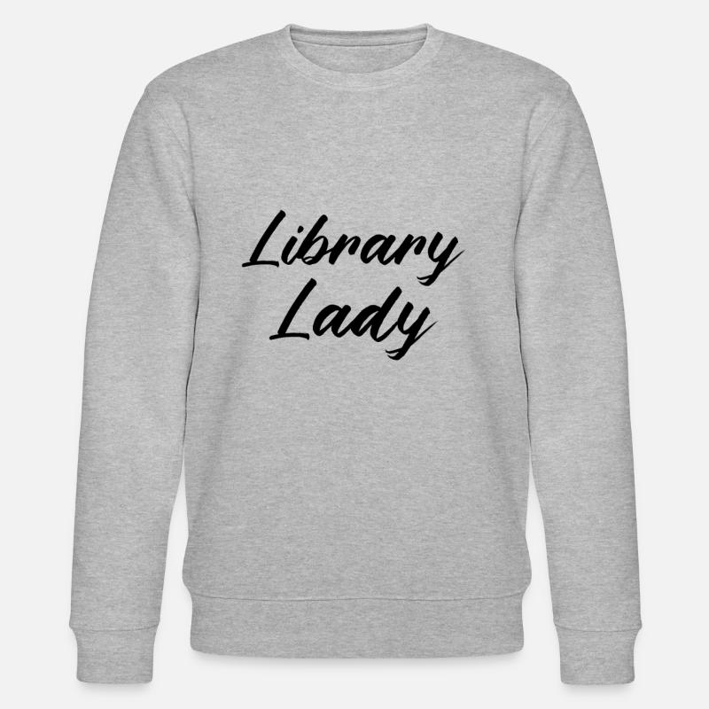 BIBLIOTHÈQUE: Library Lady - Sweat bio CHANGER Stanley/Stella Unisexe - gris chiné