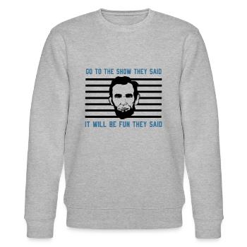 US HISTORY / ABRAHAM LINCOLN: Go To The Show - Stanley/Stella CHANGER Unisex Organic Sweatshirt - heather grey - Front - Nik (191cm) & Marisol (170cm)