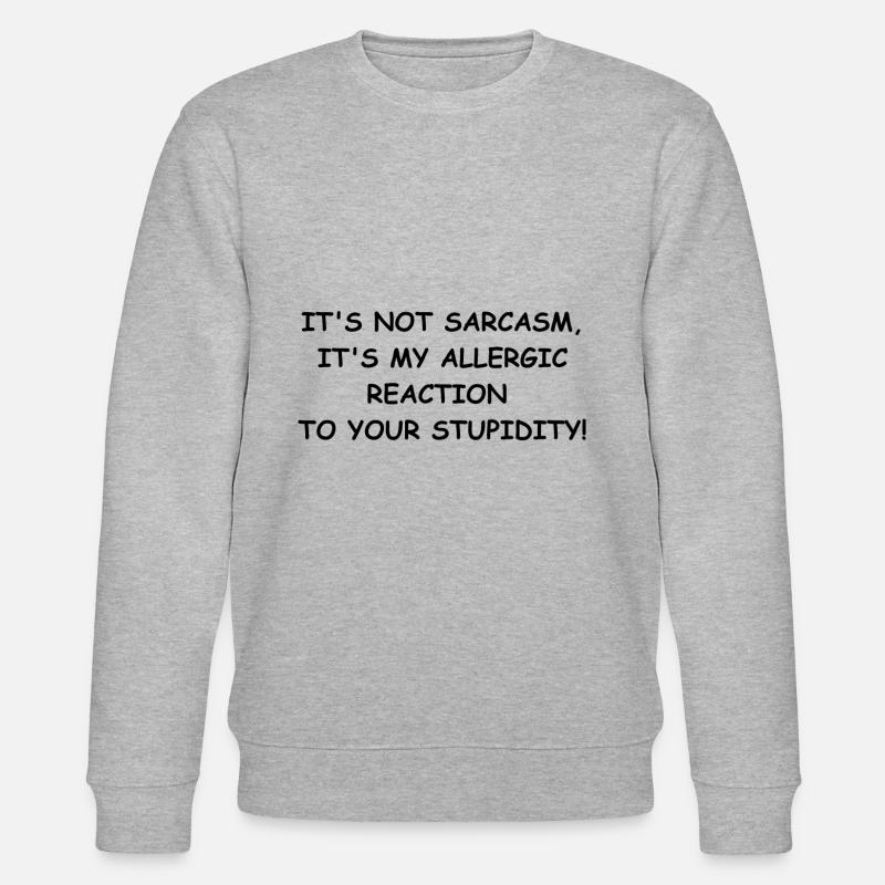 sarcasm - Sweat bio CHANGER Stanley/Stella Unisexe - gris chiné