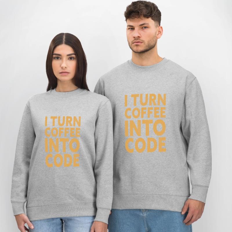 I Turn Coffee Into Code - Programmer Software Stanley/Stella CHANGER Unisex Organic Sweatshirt