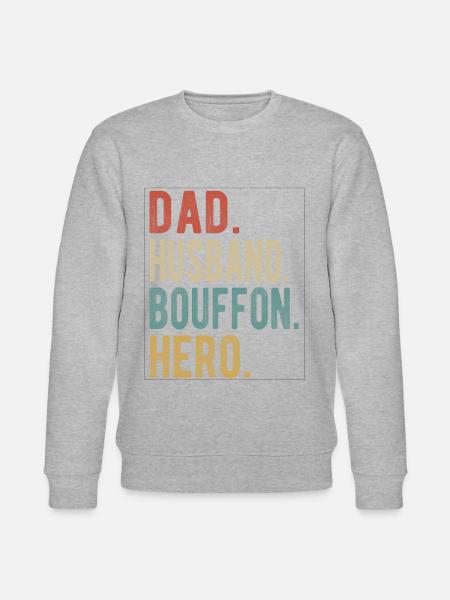Bouffon, Vater, Ehemann, Held - Stanley/Stella Unisex Bio-Sweatshirt CHANGER -