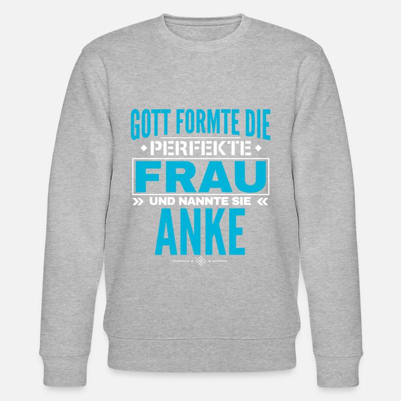 Anke Name Design - Stanley/Stella CHANGER Unisex Organic Sweatshirt - heather grey