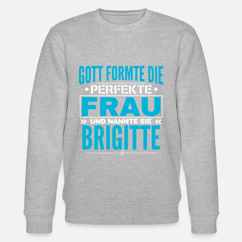 Brigitte Name Design - Stanley/Stella CHANGER Unisex Organic Sweatshirt - heather grey