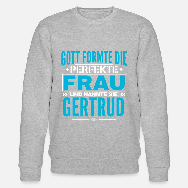 Conception du nom de Gertrud - Sweat bio CHANGER Stanley/Stella Unisexe - gris chiné