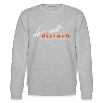 "do not disturb" Nicht stören Design - Stanley/Stella Unisex Bio-Sweatshirt CHANGER  - Grau meliert - Vorne - Nik (191cm) & Marisol (170cm)