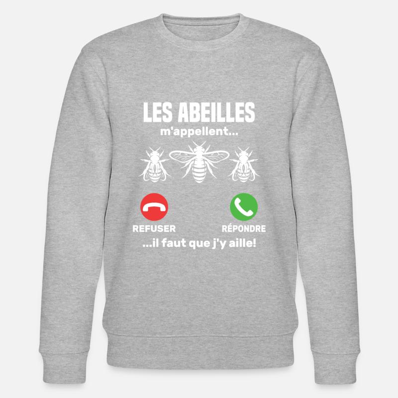 Les abeilles m appellent... - Sweat bio CHANGER Stanley/Stella Unisexe - gris chiné