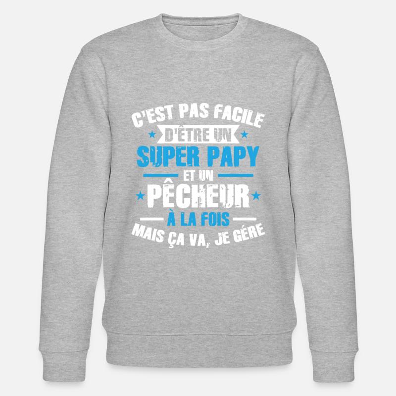 Super Papy et Pêcheur - Sweat bio CHANGER Stanley/Stella Unisexe - gris chiné