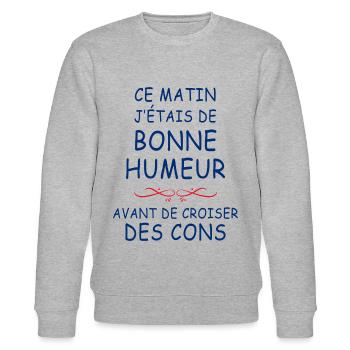 Ce Matin J'étais De Bonne Humeur - Sweat bio CHANGER Stanley/Stella Unisexe - gris chiné - Devant - Nik (191cm) & Marisol (170cm)