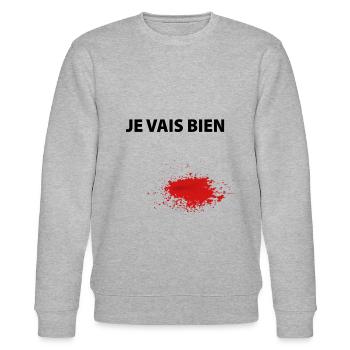 Je vais bien - humour sang fausse blessure - Sweat bio CHANGER Stanley/Stella Unisexe - gris chiné - Devant - Nik (191cm) & Marisol (170cm)