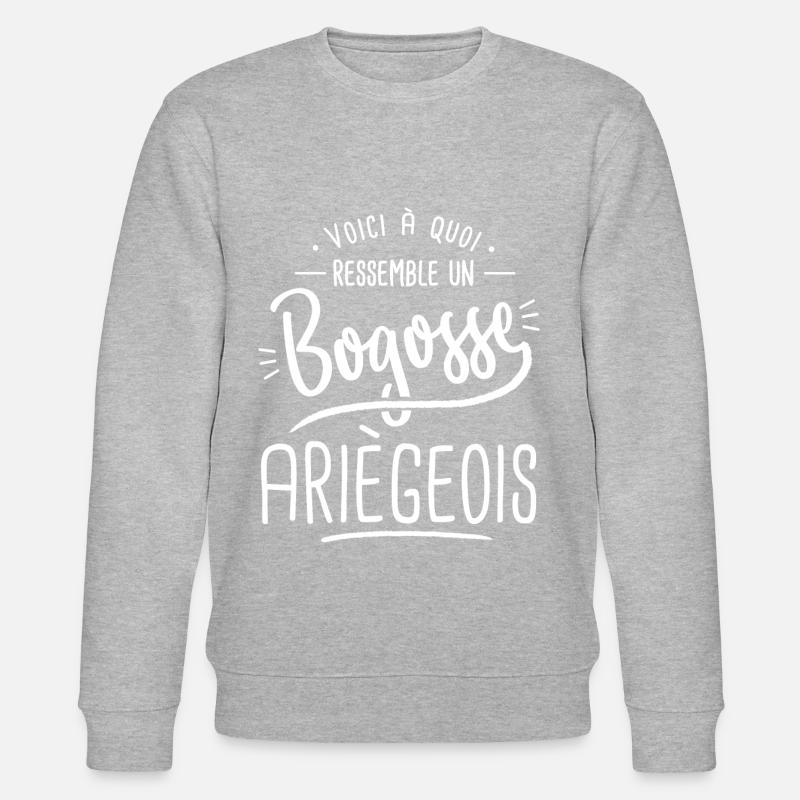 ariègeois bogosse Cadeau humour ariège - Sweat bio CHANGER Stanley/Stella Unisexe - gris chiné