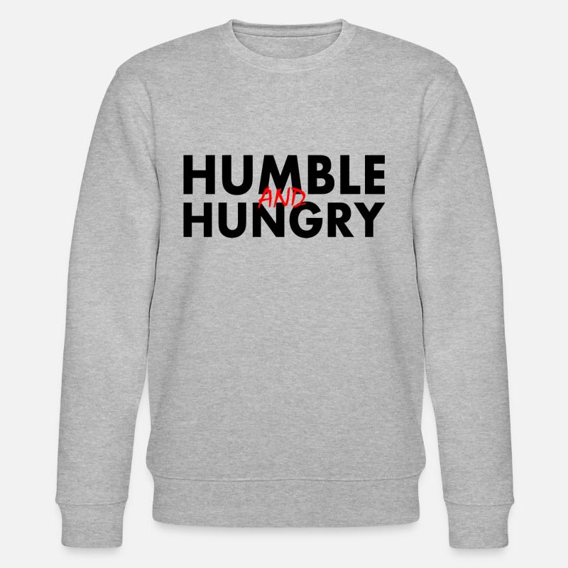 Humble and hungry - Stanley/Stella Unisex Bio-Sweatshirt CHANGER  - Grau meliert