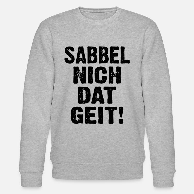 Sabbel Nich Dat Geit - Stanley/Stella Unisex Bio-Sweatshirt CHANGER  - Grau meliert