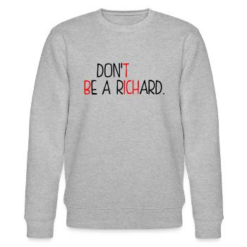 Sei kein Richard - Stanley/Stella Unisex Bio-Sweatshirt CHANGER  - Grau meliert - Vorne - Nik (191cm) & Marisol (170cm)