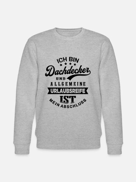 Dachdecker Urlaub Lustig Dachdecken - Stanley/Stella Unisex Bio-Sweatshirt CHANGER - Grau meliert