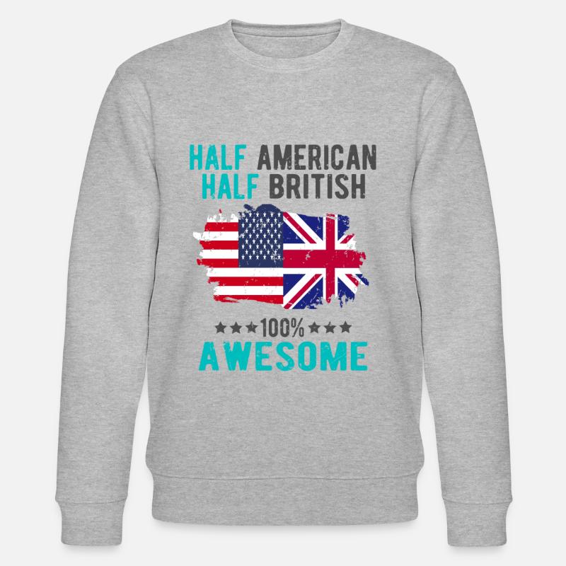 Half American Half British - Stanley/Stella CHANGER Unisex Organic Sweatshirt - heather grey