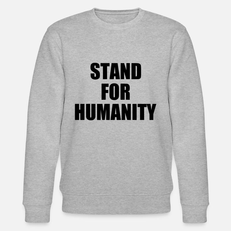 Stand for humanity - Sweat bio CHANGER Stanley/Stella Unisexe - gris chiné
