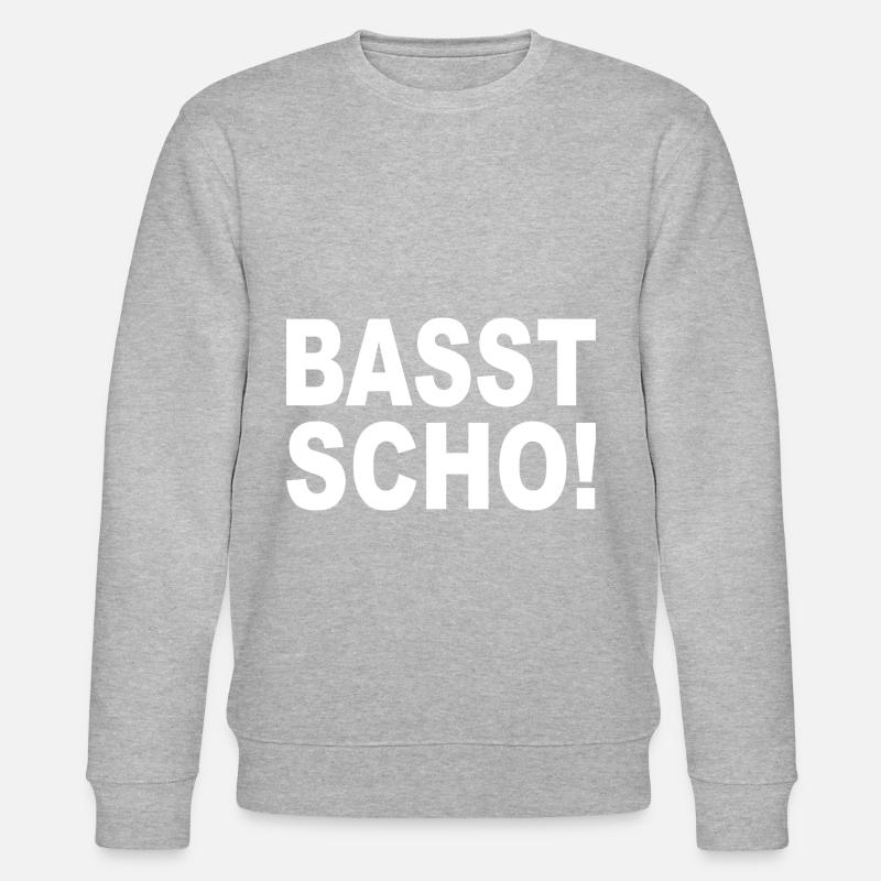 BASST SCHO - dialecte bavarois - Sweat bio CHANGER Stanley/Stella Unisexe - gris chiné