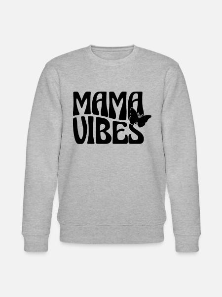 Mama Vibes with butterfly - Stanley/Stella CHANGER Unisex Organic Sweatshirt - heather grey