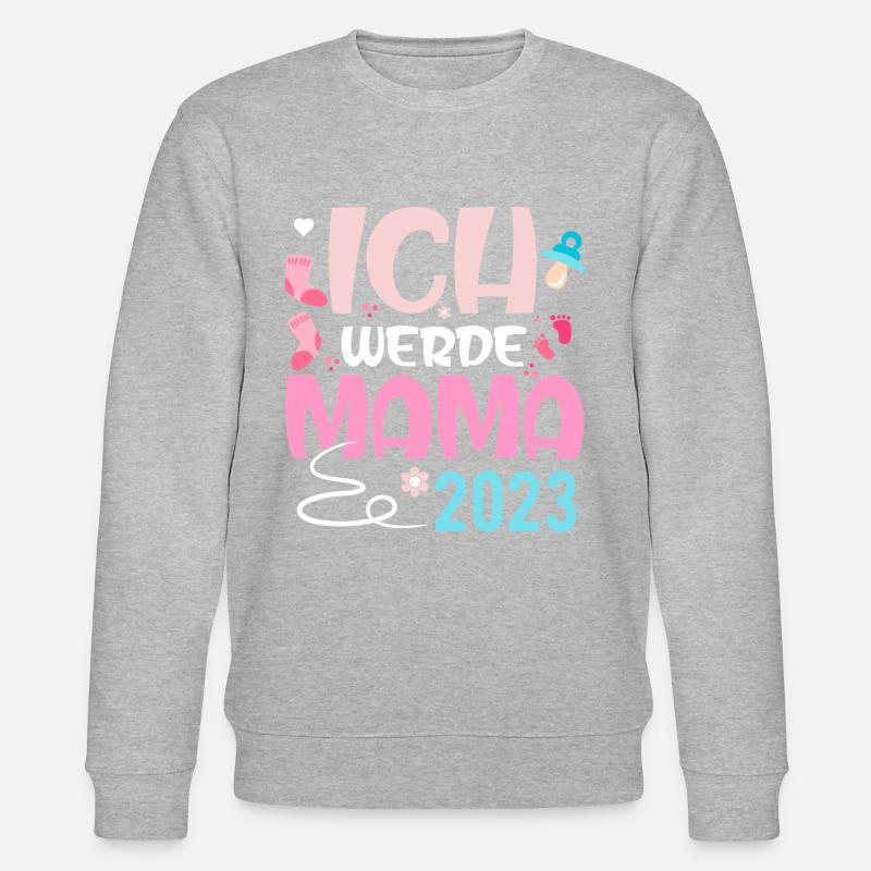 ICH WERDE MAMA 2023 - Stanley/Stella Unisex Bio-Sweatshirt CHANGER  - undefined