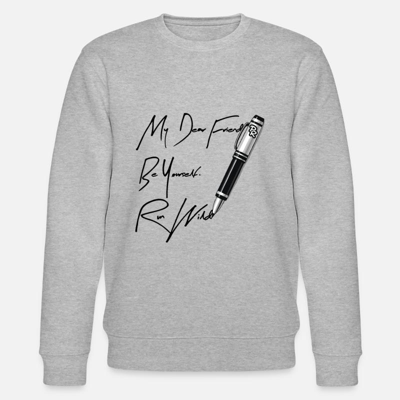 Soyez vous-même, soyez sauvage - Sweat bio CHANGER Stanley/Stella Unisexe - gris chiné