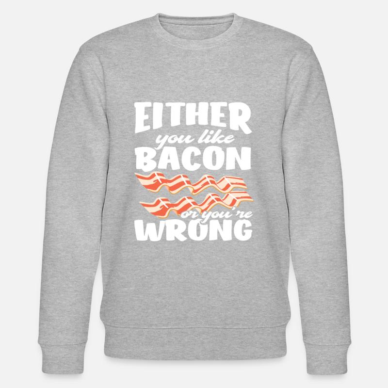 Bacon Bacon Amour Drôle Dire - Sweat bio CHANGER Stanley/Stella Unisexe - gris chiné