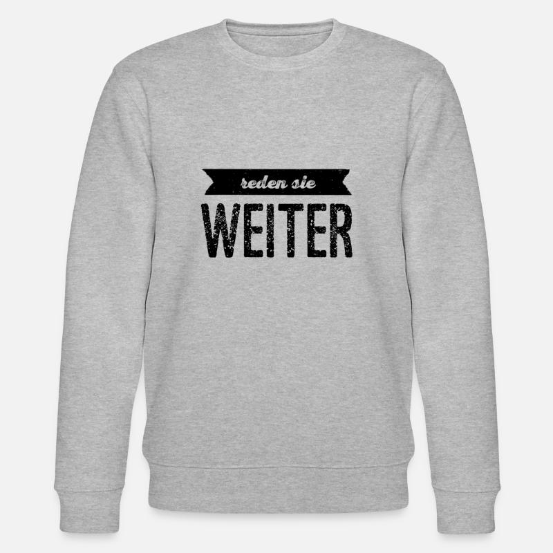 hören sie nicht auf - Stanley/Stella Unisex Bio-Sweatshirt CHANGER  - Grau meliert