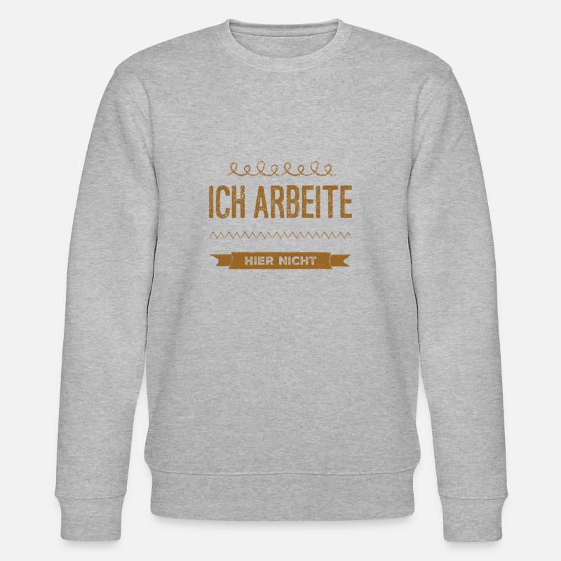 ich bin arbeitslos - Stanley/Stella Unisex Bio-Sweatshirt CHANGER  - Grau meliert