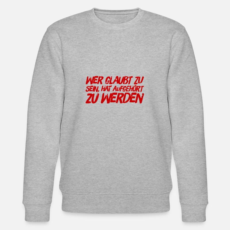Vous pouvez devenir quelqu’un - Sweat bio CHANGER Stanley/Stella Unisexe - gris chiné