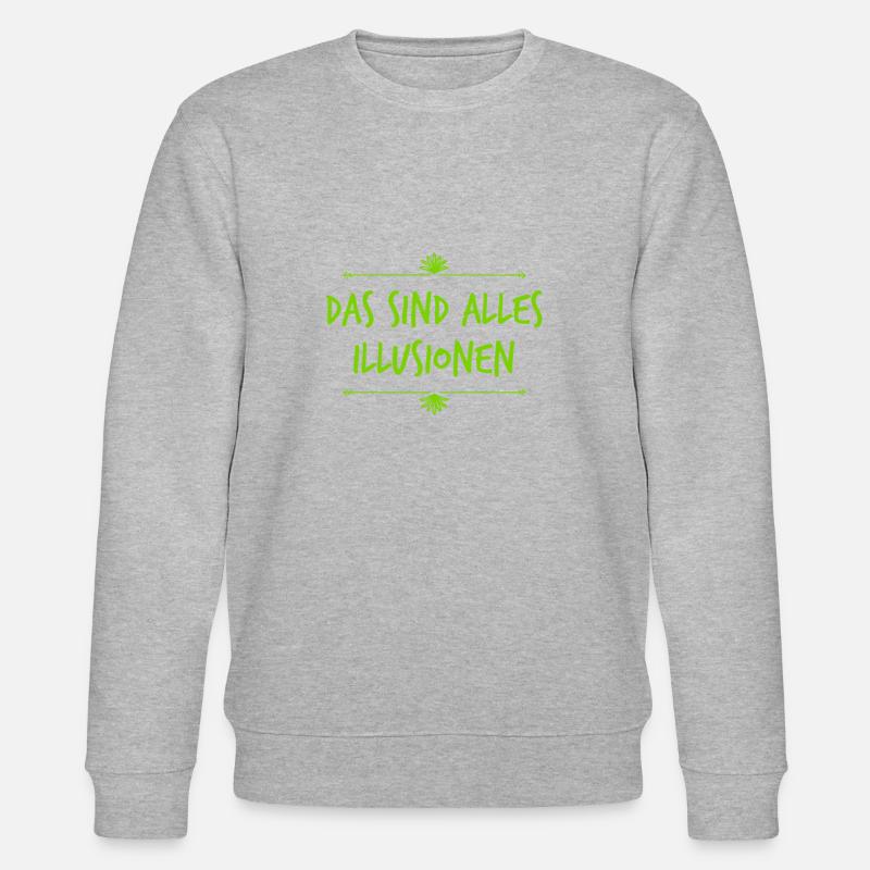 lass dich nicht täuschen - Stanley/Stella Unisex Bio-Sweatshirt CHANGER - Grau meliert