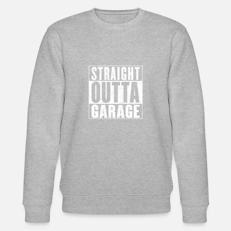 Straight outta Garage - Sweat bio CHANGER Stanley/Stella Unisexe - gris chiné